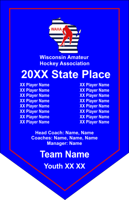 2026 WAHA TEAM BANNER 17X26 MINIMUM ORDER OF 8 BANNERS PER ORDER-ANY SIZE