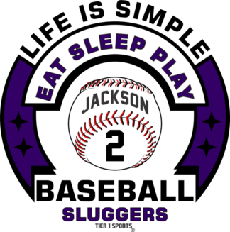BB3 LIFE IS SIMPLE - EAT SLEEP PLAY BASEBALL