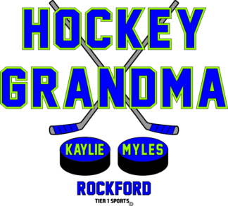 HOC58 HOCKEY GRANDMA (MOM, SISTER, DAD, ECT.)