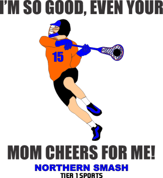 LAX28 IM SO GOOD EVEN YOUR MOM CHEERS FOR ME