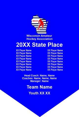2026 WAHA TEAM BANNER 10.5 X 15 MINIMUM ORDER OF 8 BANNERS PER ORDER-ANY SIZE
