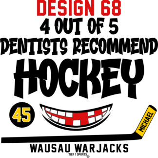 HOC68 Dentist Recommend Hockey